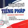 Sử Dụng Động Từ Tiếng Pháp