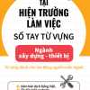 Tiếng Nhật Tại Hiện Trường Làm Việc - Số Tay Từ Vựng Ngành Xây Dựng-Thiết Bị