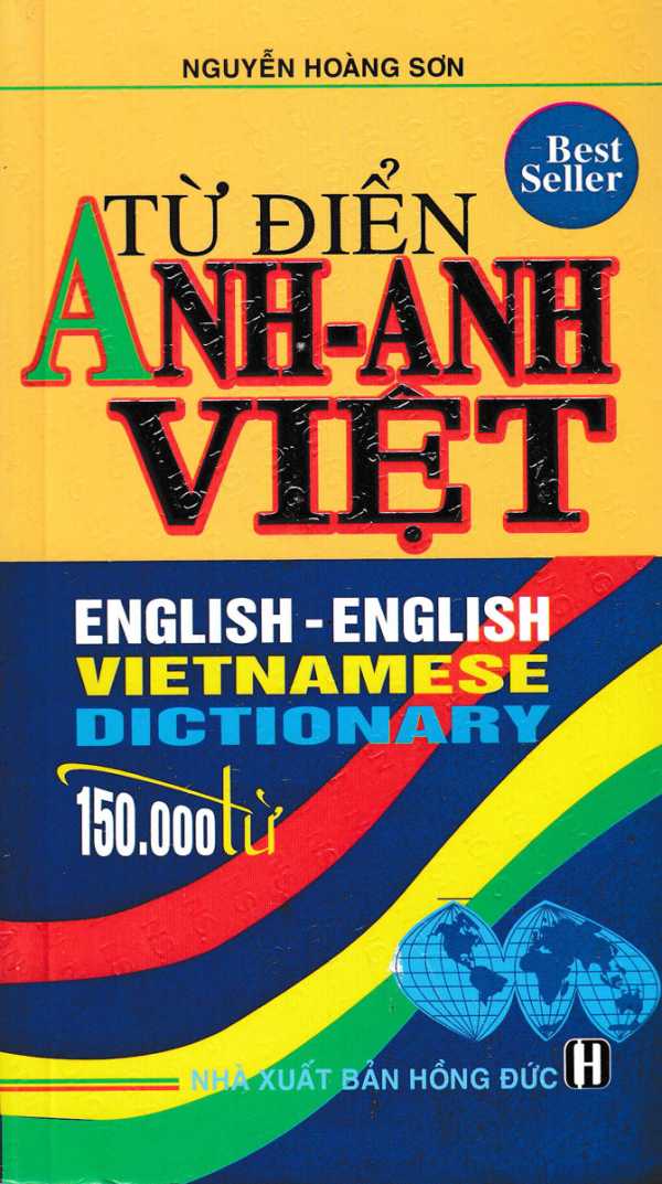 Từ Điển Anh - Anh - Việt (150000 Từ)