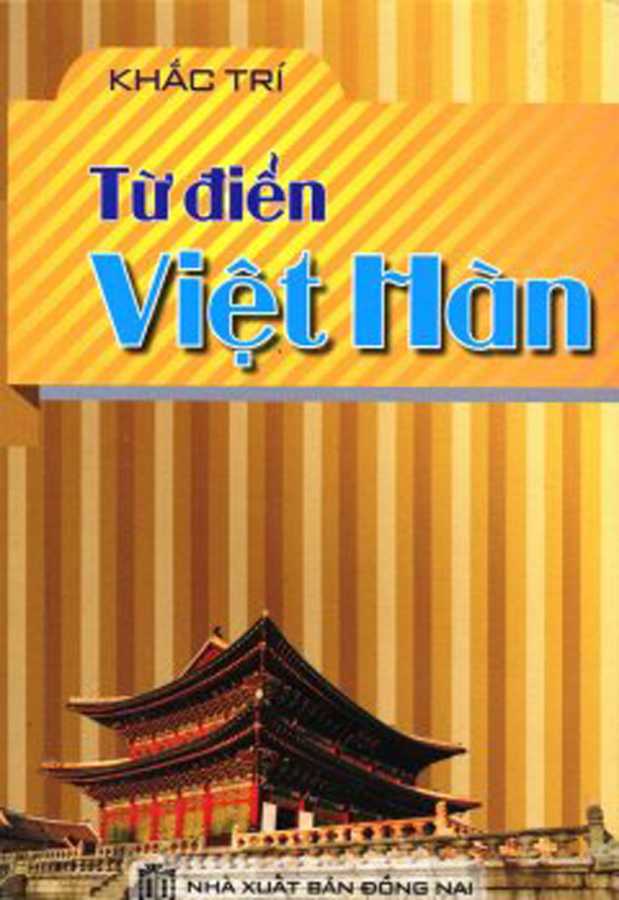 Từ Điển Việt – Hàn (Khang Việt)