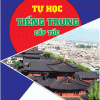 Tự Học Tiếng Trung Cấp Tốc