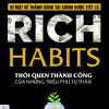 Rich Habits - Bí Mật Về Thành Công Tài Chính Được Tiết Lộ