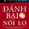 Đánh Bại Nỗi Lo (Sbooks)