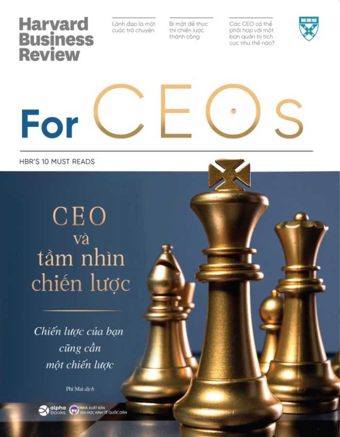 HBR - For CEOS - CEO Và Tầm Nhìn Chiến Lược