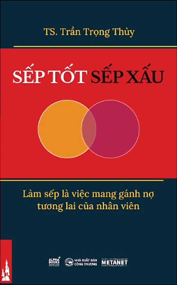 Sếp Tốt Sếp Xấu