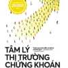 Tâm Lý Thị Trường Chứng Khoán