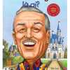 Bộ Sách Chân Dung Những Người Thay Đổi Thế Giới - Walt Disney Là Ai?