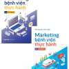 Combo Marketing Bệnh Viện Thực Hành: Tập 1- Khởi Động + Tập 2 - Tăng Tốc (Bộ 2 Cuốn)