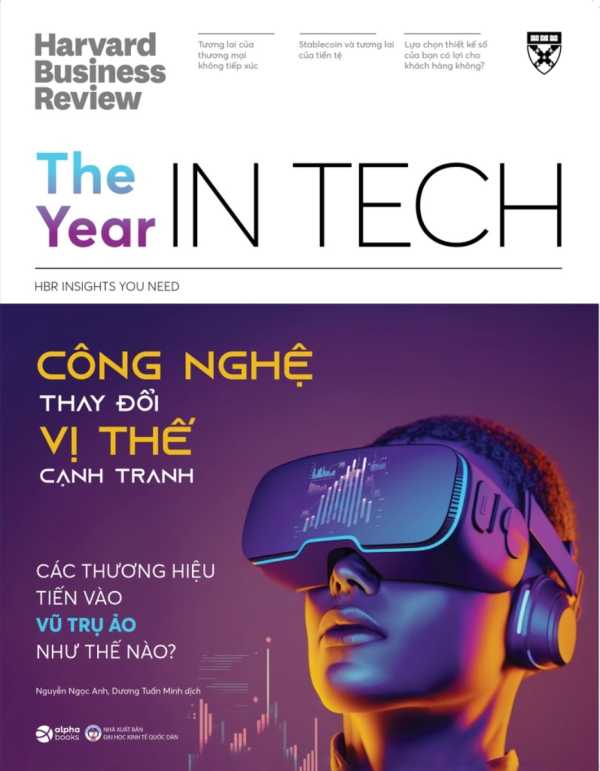 HBR Insights You Need - The Year In Tech - Công Nghệ Thay Đổi Vị Thế Cạnh Tranh