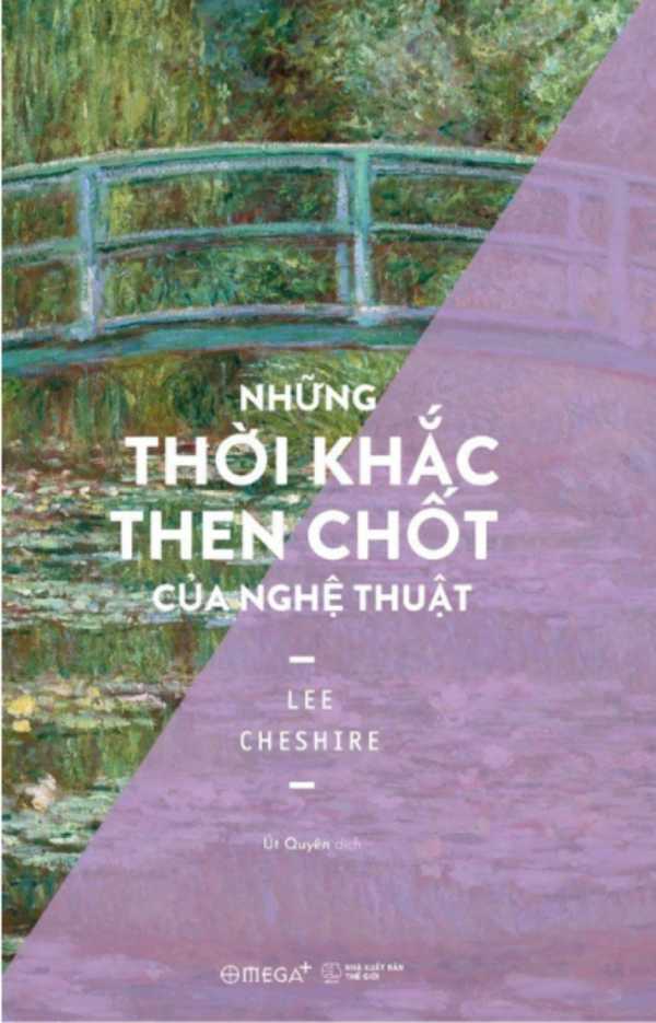 Những Thời Khắc Then Chốt Của Nghệ Thuật