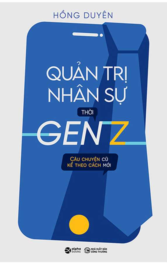 Quản Trị Nhân Sự Thời Gen Z