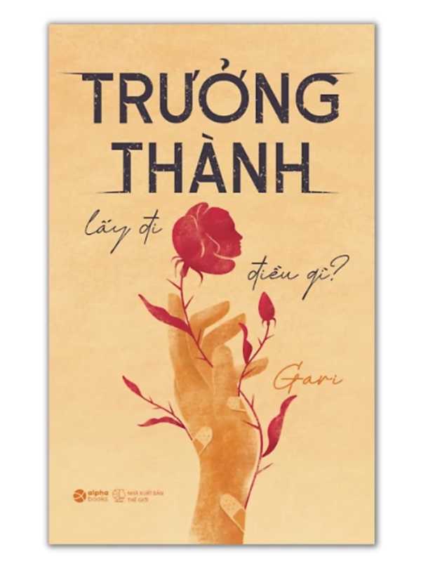 Trưởng Thành Lấy Đi Điều Gì