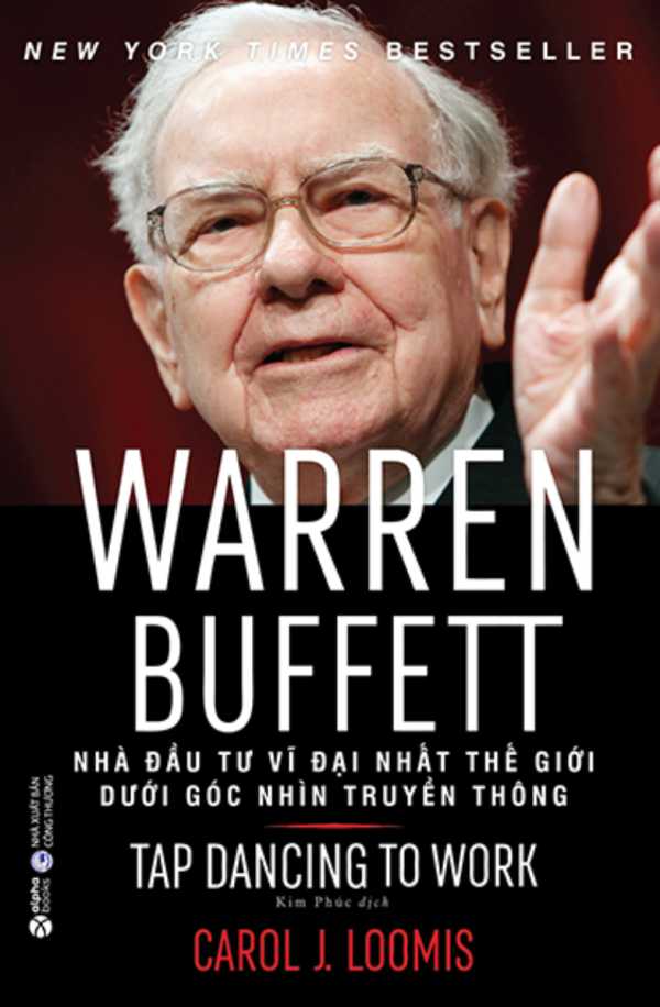 Warren Buffet - Nhà Đầu Tư Vĩ Đại Nhất Thế Giới Dưới Góc Nhìn Truyền Thông