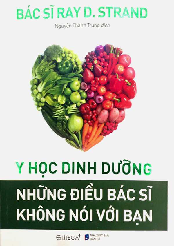 Y Học Dinh Dưỡng - Những Điều Bác Sĩ Không Nói Với Bạn