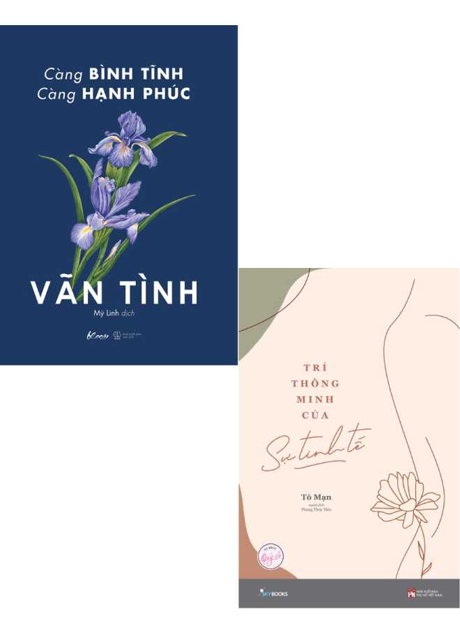 Combo Càng Bình Tĩnh Càng Hạnh Phúc + Trí Thông Minh Của Sự Tinh Tế (Bộ 2 Cuốn)