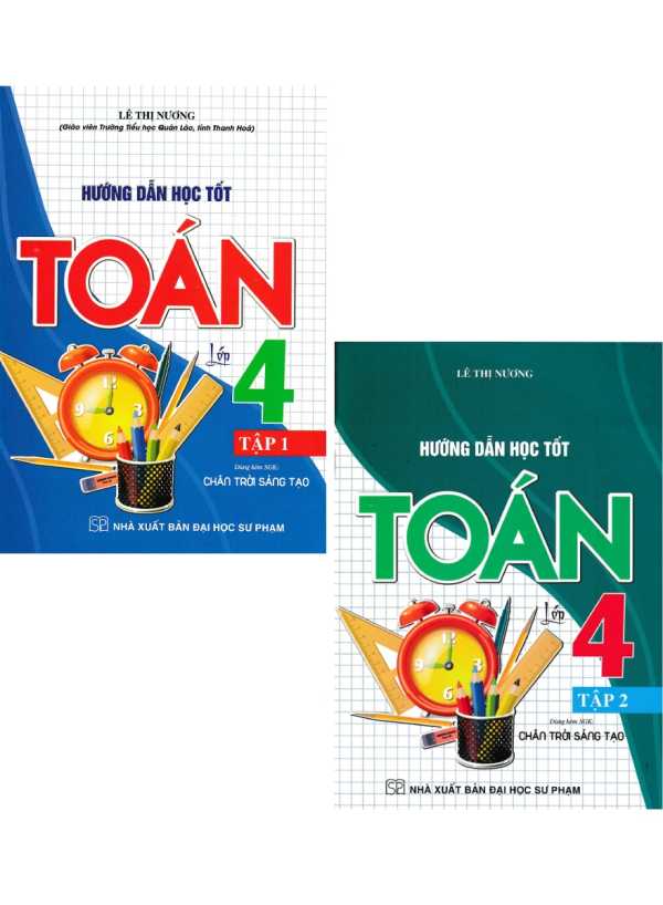 Combo Hướng Dẫn Học Tốt Toán Lớp 4 Tập 1 + 2