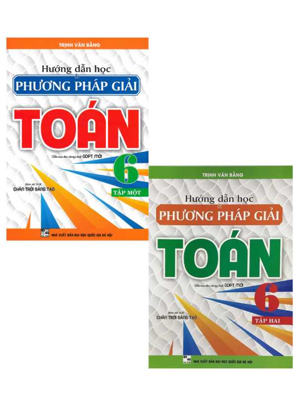 Combo Hướng Dẫn Học Và Phương Pháp Giải Toán 6 - Tập 1 + 2