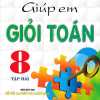 Giúp Em Giỏi Toán 8 - Tập 2 (Bám Sát SGK Kết Nối Tri Thức Với Cuộc Sống)