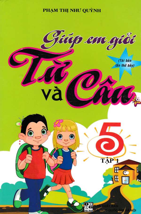 Giúp Em Giỏi Từ Và Câu 5 Tập 1