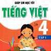 Giúp Em Học Tốt Tiếng Việt Lớp 4 - Tập 1 (Dùng Kèm SGK Cánh Diều)