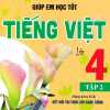 Giúp Em Học Tốt Tiếng Việt Lớp 4 - Tập 2 (Dùng Kèm SGK Kết Nối Tri Thức Với Cuộc Sống)