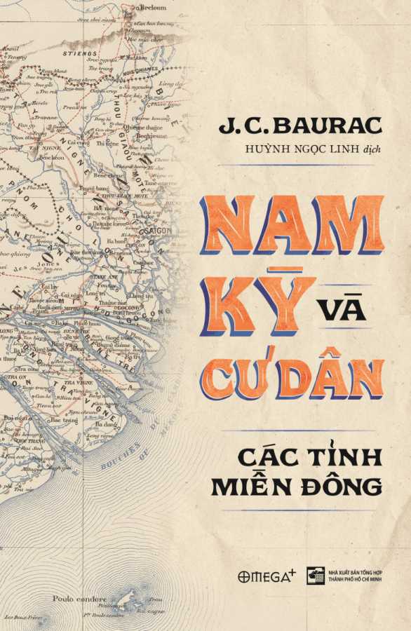 Nam Kỳ Và Cư Dân Các Tỉnh Miền Đông