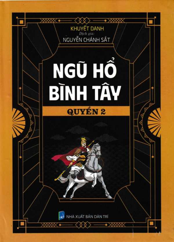 Ngũ Hổ Bình Tây - Quyển 2 (HA)