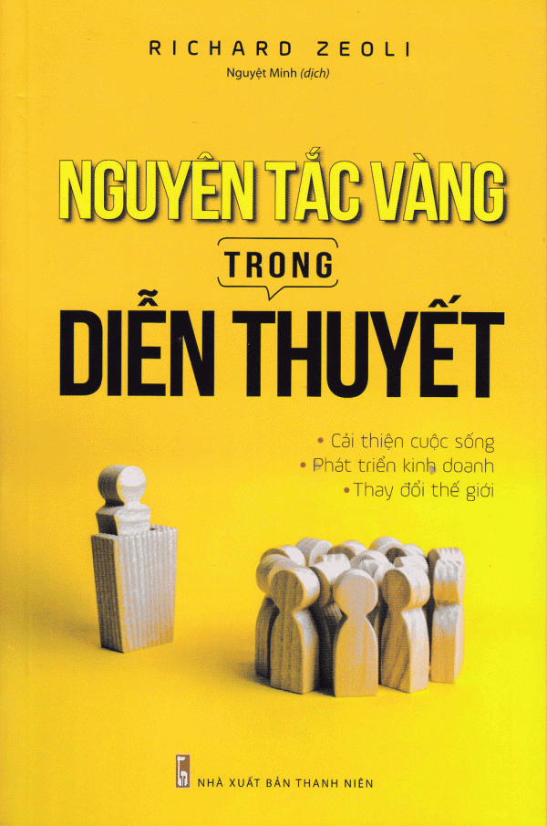 Nguyên Tắc Vàng Trong Diễn Thuyết