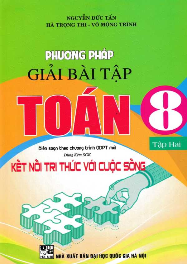 Phương Pháp Giải Bài Tập Toán 8 - Tập 2 (Dùng Kèm SGK Kết Nối Tri Thức với Cuộc Sống)