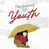 The Journey Of Youth - Chưa Kịp Lớn Đã Phải Trưởng Thành (Bìa Trắng) (Sách Song Ngữ Anh-Việt)