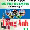 Tổng Tập Đề Thi Olympic 30 Tháng 4 Môn Tiếng Anh Lớp 11