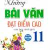 Những Bài Văn Đạt Điểm Cao Của Học Sinh Giỏi 11