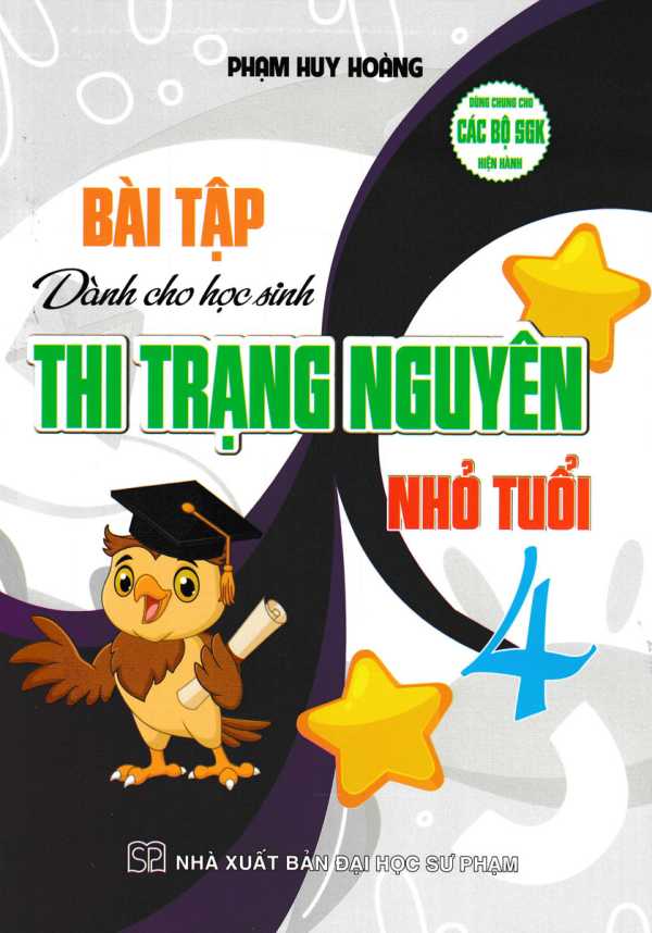 Bài Tập Dành Cho Học Sinh Thi Trạng Nguyên Nhỏ Tuổi 4