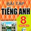 Bài Tập Tiếng Anh 8 - Không Đáp Án (Theo Chương Trình GDPT Mới - Kết Nối)