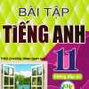 Bài Tập Tiếng Anh Lớp 11 (Không Đáp Án) - Bộ Sách Kết Nối