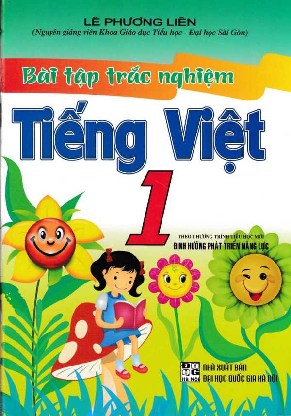 Bài Tập Trắc Nghiệm Tiếng Việt 1( Theo Chương Trình Tiểu Học Mới Định Hướng Phát Triển Năng Lực)