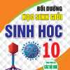 Bồi Dưỡng Học Sinh Giỏi Sinh Học 10 (Dùng Chung Cho Các Bộ SGK Hiện Hành)