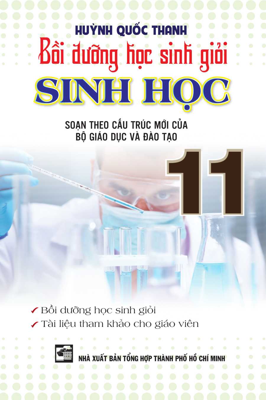 Bồi Dưỡng Học Sinh Giỏi Sinh Học 11 - Huỳnh Quốc Thành