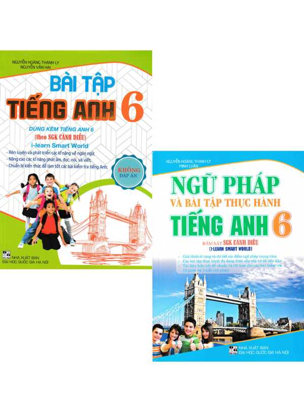 Combo 2 Cuốn: Bài Tập Tiếng Anh Lớp 6 - Không Đáp Án + Ngữ Pháp Và Bài Tập Thực Hành Tiếng Anh 6 (Bám Sát SGK Cánh Diều I-Learn Smart World)