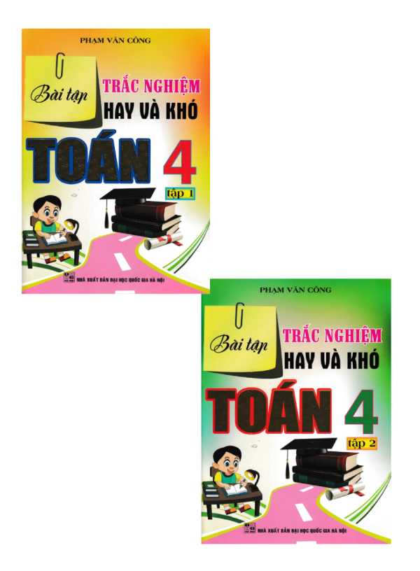 Combo Bài Tập Trắc Nghiệm Hay Và Khó Toán 4 - Tập 1+2 (Bộ 2 Cuốn)