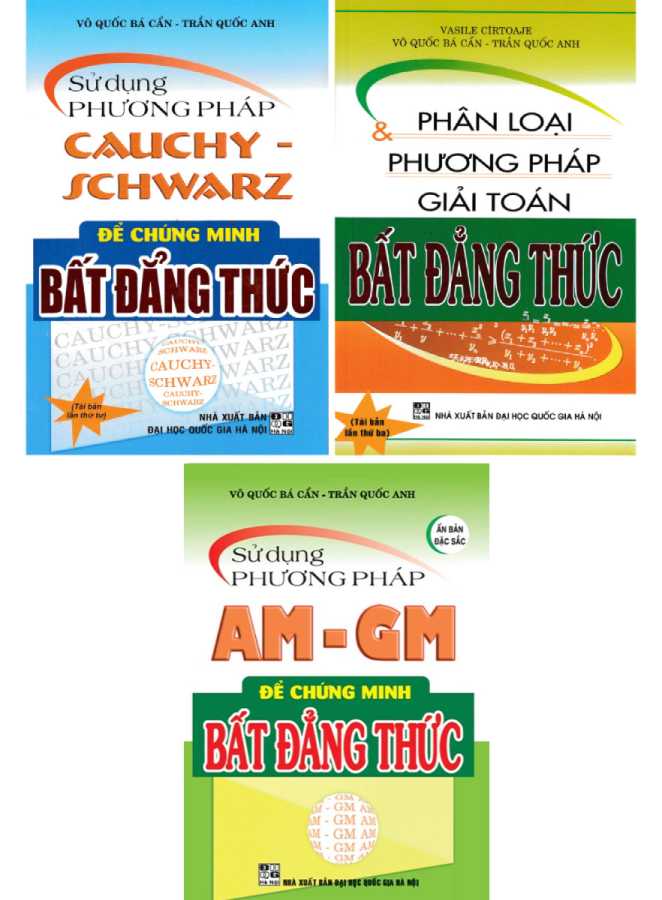 Combo Chinh Phục Bài Toán Bất Đẳng Thức (Bộ 3 Cuốn)