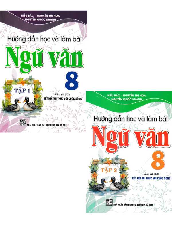 Combo Hướng Dẫn Học Và Làm Bài Ngữ Văn 8 - Tập 1 + 2 (Bám Sát SGK Kết Nối Tri Thức Với Cuộc Sống) (Bộ 2 Cuốn)