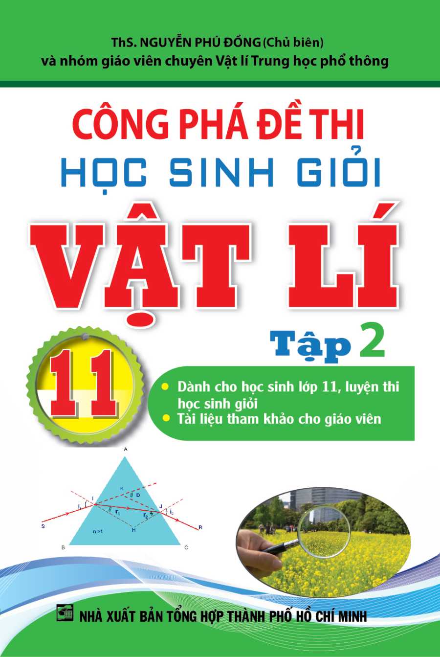 Công Phá Đề Thi Học Sinh Giỏi Vật Lí 11 Tập 2