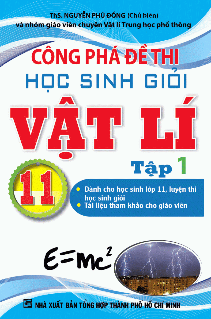 Công Phá Đề Thi Học Sinh Giỏi Vật Lí 11 Tập 1