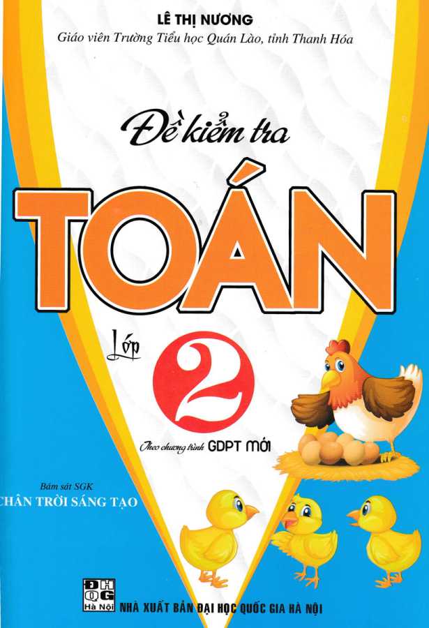 Đề Kiểm Tra Toán Lớp 2 (Bám Sát SGK Chân Trời Sáng Tạo)