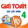 Giải Toán Có Lời Văn 4 (Dùng Chung Cho Các Bộ SGK Hiện Hành)