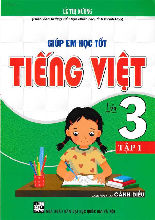 Giúp Em Học Tốt Tiếng Việt Lớp 3 - Tập 1 (Dùng Kèm SGK Cánh Diều)