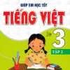 Giúp Em Học Tốt Tiếng Việt Lớp 3 - Tập 2 (Dùng Kèm SGK Cánh Diều)