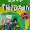 Học Tốt Tiếng Anh 5 (Biên Soạn Theo Chương Trình Thí Điểm)