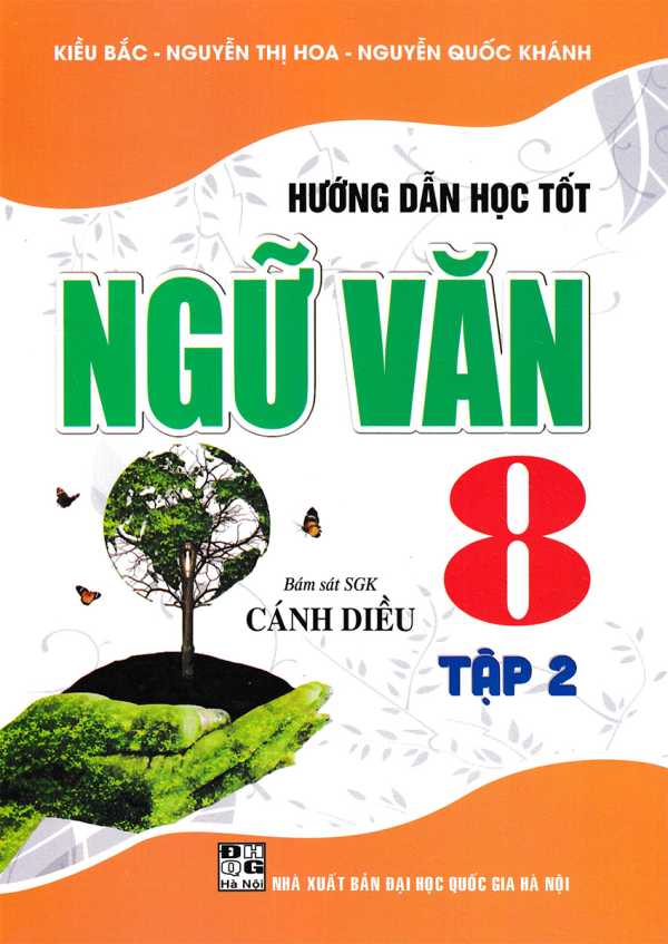 Hướng Dẫn Học Tốt Ngữ Văn 8 - Tập 2 (Bám Sát SGK Cánh Diều)